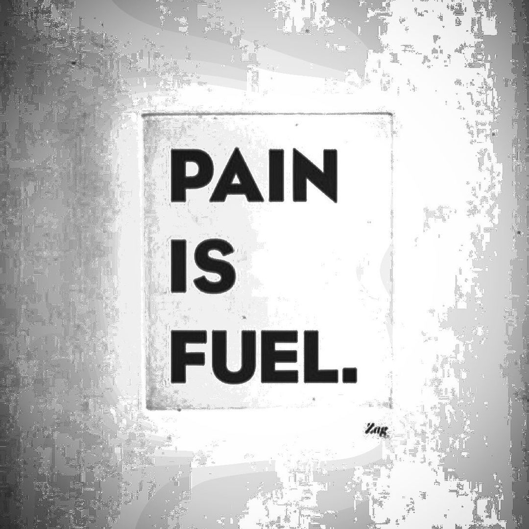pain is FUEL-2